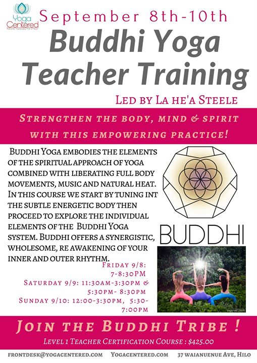 Buddhi Yoga Teacher Training - Hawaii Eco Living